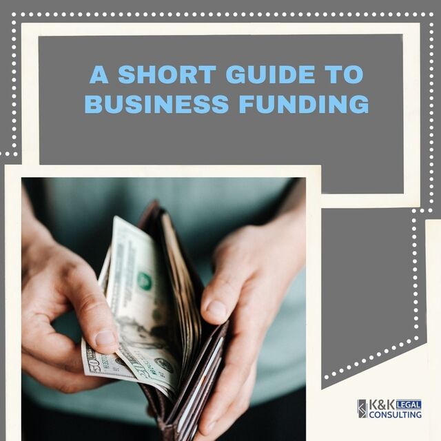 A Short Guide to Business Funding